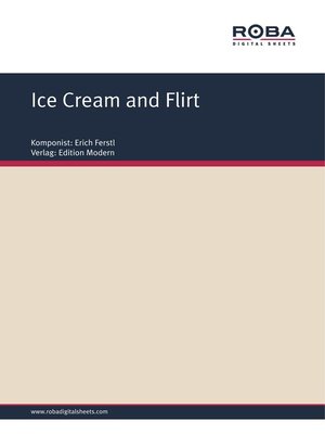 cover image of Ice Cream and Flirt